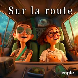 Show cover of Sur la route : Podcasts pour enfants / histoires en voiture pour enfants / En voiture