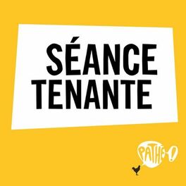 Show cover of Séance Tenante
