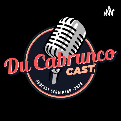 Listen To Du Cabrunco Cast Podcast | Deezer