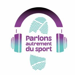 Show cover of Parlons Autrement du Sport