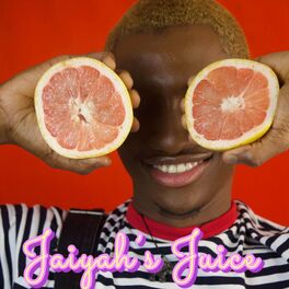 Show cover of Jaiyah's Juice