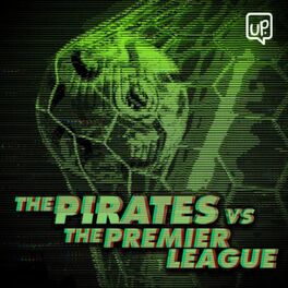 Show cover of The Pirates vs The Premier League
