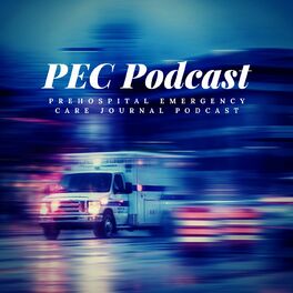 Show cover of Prehospital Emergency Care Podcast - the NAEMSP Podcast