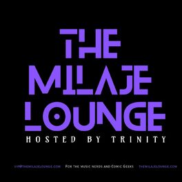 Show cover of The Milaje Lounge