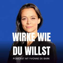 Show cover of WIRKE WIE DU WILLST | Tipps für dein Auftreten