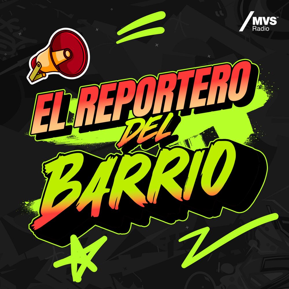 Escucha el podcast El Reportero Del Barrio | Deezer