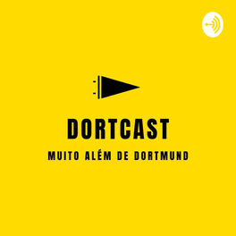 Show cover of Dortcast • Muito além de Dortmund