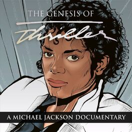 Episode cover of The Genesis of Thriller – A Michael Jackson Documentary