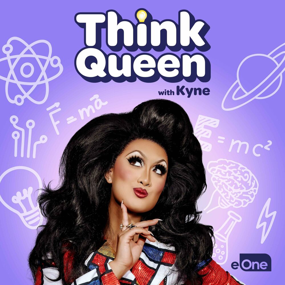 Listen to Think Queen with Kyne podcast | Deezer