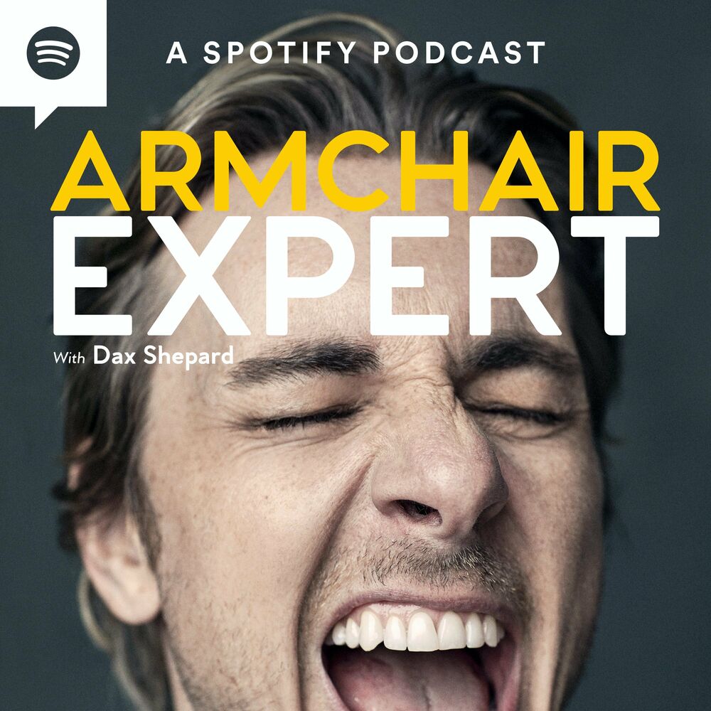 Podcast Armchair Expert with Dax Shepard 23.10.2023 Deezer