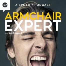 Show cover of Armchair Expert with Dax Shepard