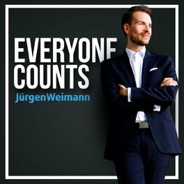 Show cover of Everyone Counts by Dr. Jürgen Weimann - Der Podcast über Transformation mit Begeisterung