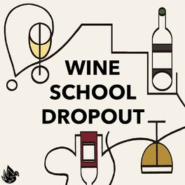 Show cover of Wine School Dropout