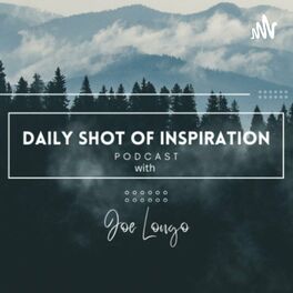 Show cover of Daily Shot of Inspiration