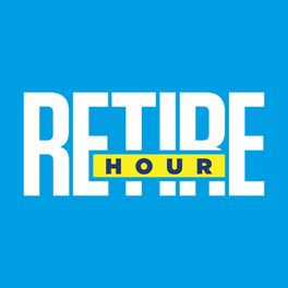 Show cover of Retire Hour