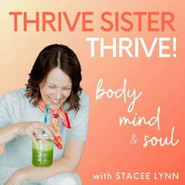 Show cover of Thrive Sister Thrive! Holistic Wellness for Women Over 40