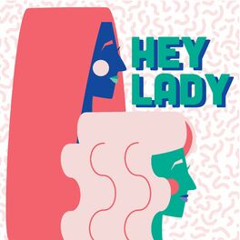 Show cover of Hey Lady