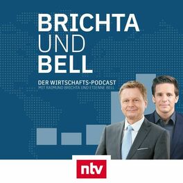 Show cover of Brichta & Bell - der ntv Wirtschafts-Podcast