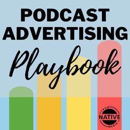 Show cover of Podcast Advertising Playbook