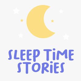Show cover of Sleep Time Stories