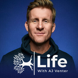 Show cover of Life With AJ Venter