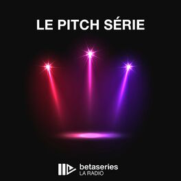 Show cover of Le Pitch Série