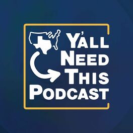 Show cover of Y'all Need This Podcast