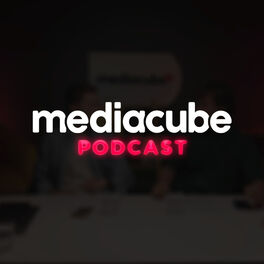Show cover of mediacube podcast