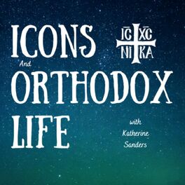 Show cover of Icons and Orthodox Life - Katherine Sanders