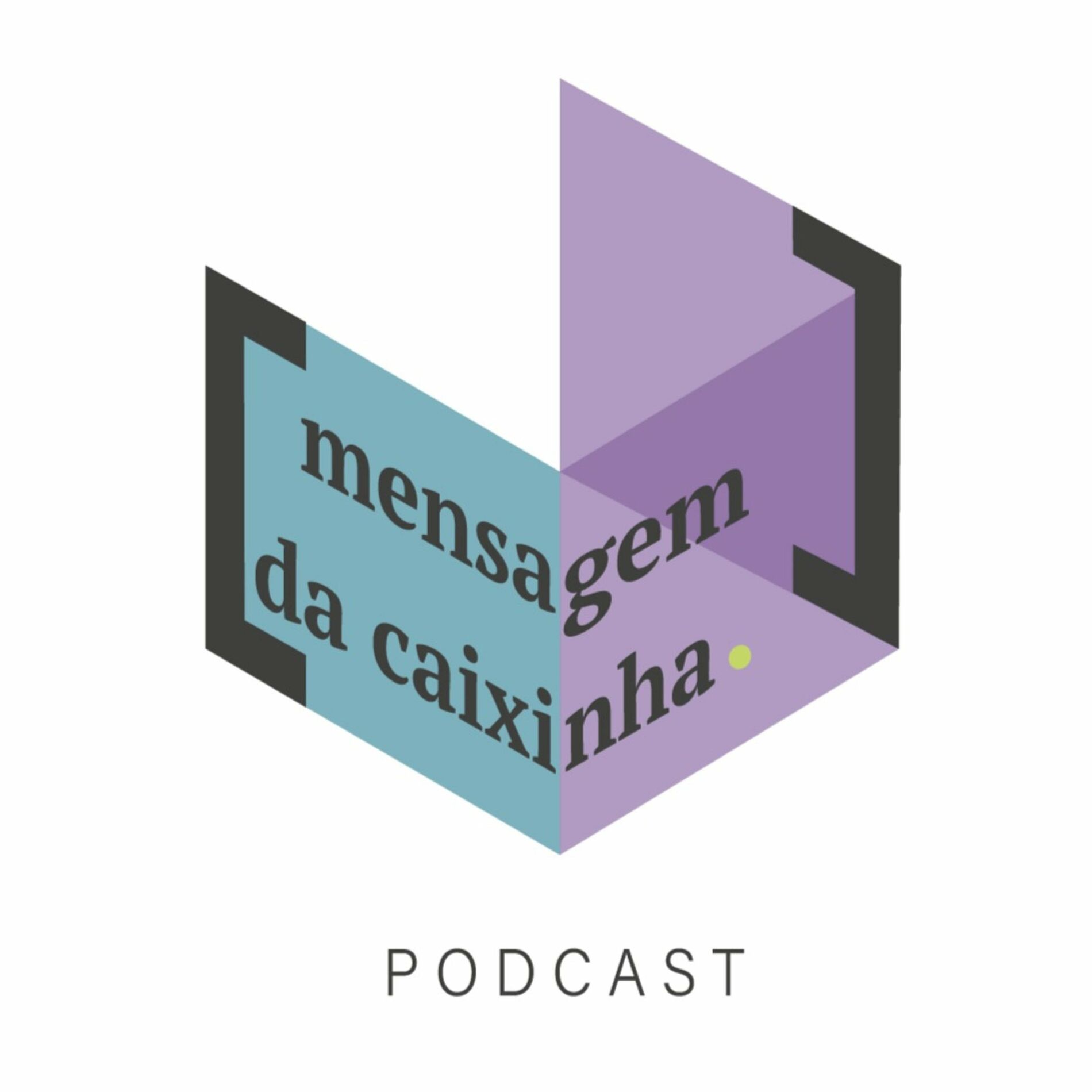 Podcast Mensagem da Caixinha | Ouvir na Deezer