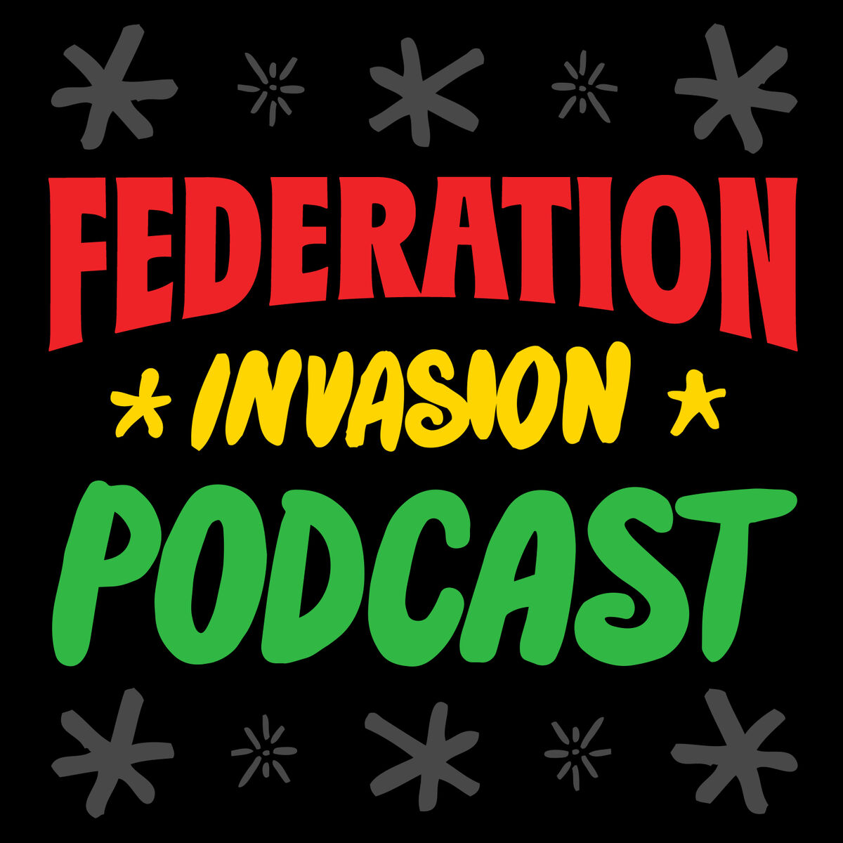 Listen to Federation Invasion Podcast podcast | Deezer