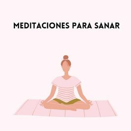 Show cover of Meditaciones para sanar