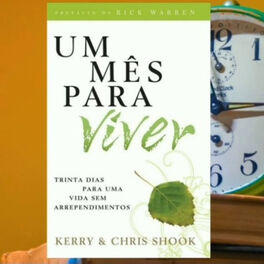 Show cover of 30 Dias com Propósito-Leitura comentada do livro Um Mês Para Viver