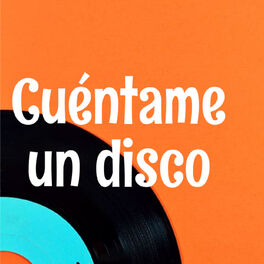 Show cover of Cuéntame un disco