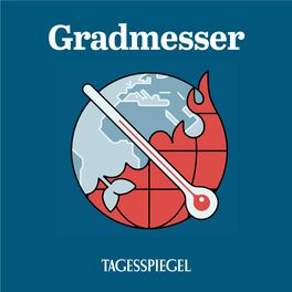 Show cover of Gradmesser – der Klima-Podcast des Tagesspiegels