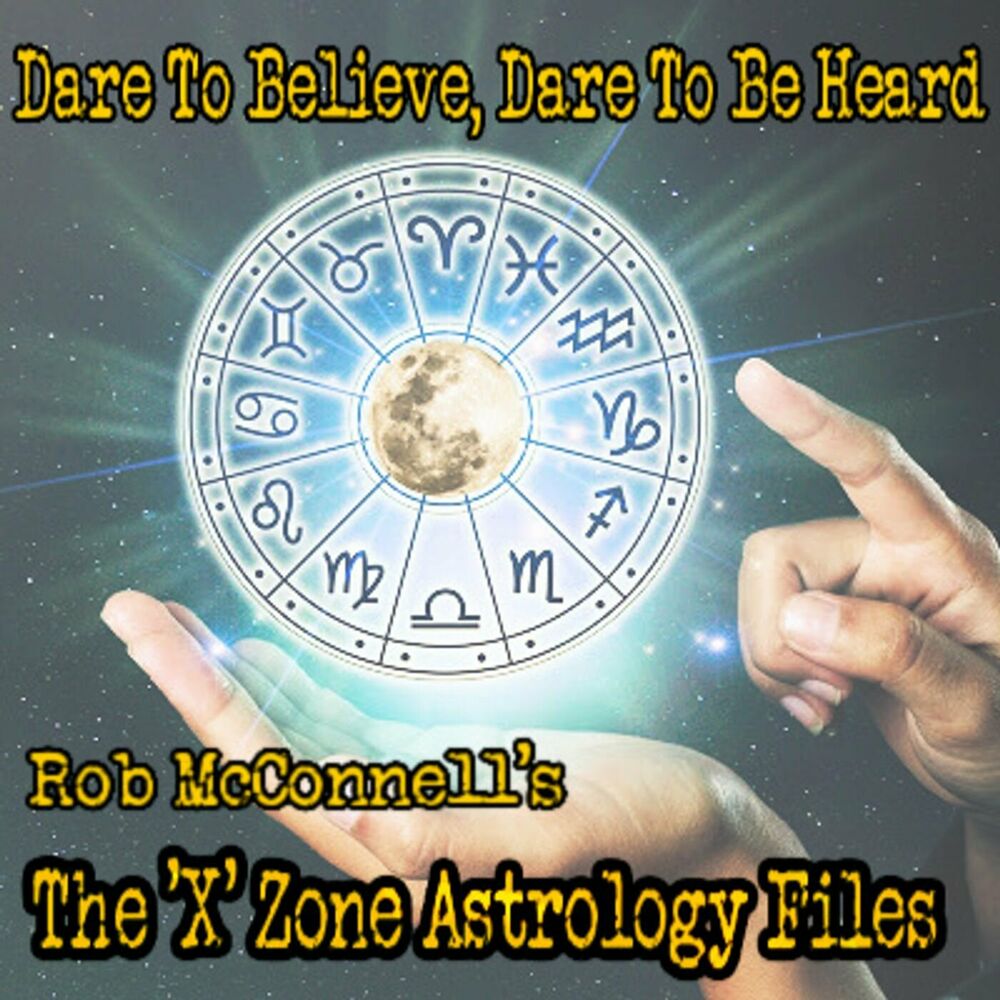 Listen to The X Zone Astrology Files podcast Deezer