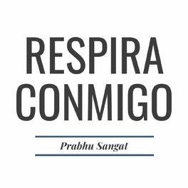 Show cover of Respira Conmigo