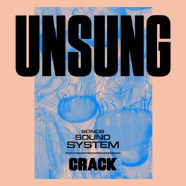 Show cover of Unsung with Crack Magazine