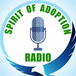 Show cover of Spirit of Adoption Radio