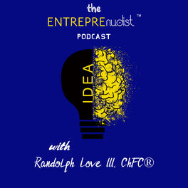 Show cover of The Entreprenudist Podcast: The Place To Hear Real Entrepreneurs & Business Owners Bare It All