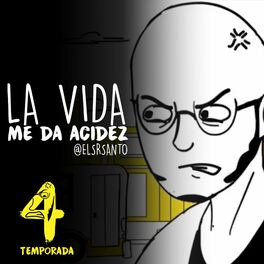 Show cover of La vida me da acidez