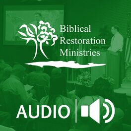 Show cover of Biblical Restoration Ministries