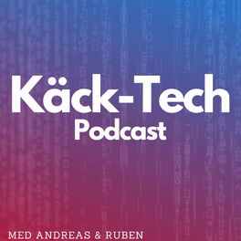 Show cover of Käck-Tech Podcast