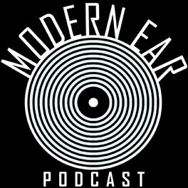 Show cover of The Modern Ear Podcast