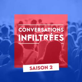 Show cover of Conversations Infiltrées