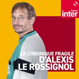 Show cover of La chronique fragile d'Alexis Le Rossignol