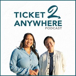 Show cover of Ticket 2 Anywhere Podcast