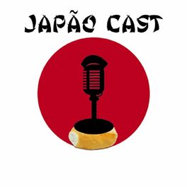 Show cover of JapãoCast