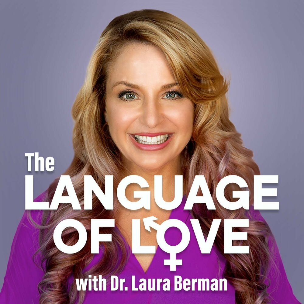 Listen to Language of Love with Dr