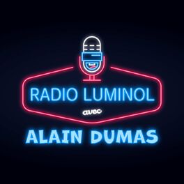 Show cover of Radio-Luminol avec Alain Dumas